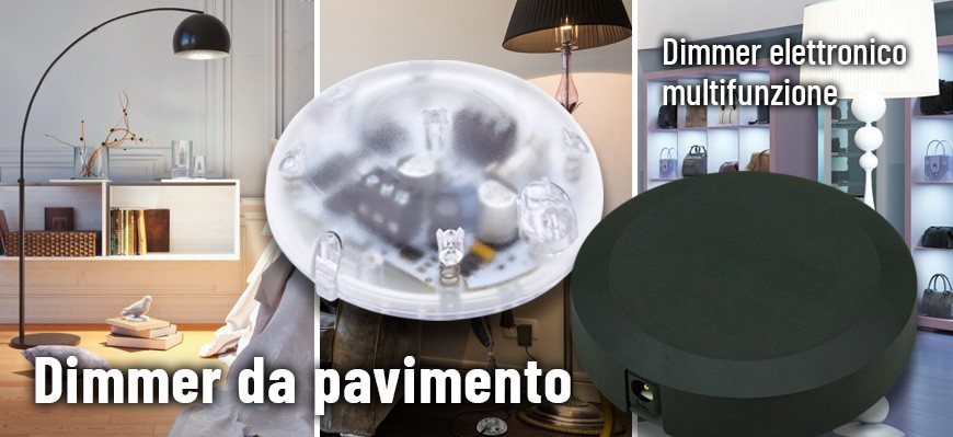 Dimmer elettronico multifunzione da pavimento