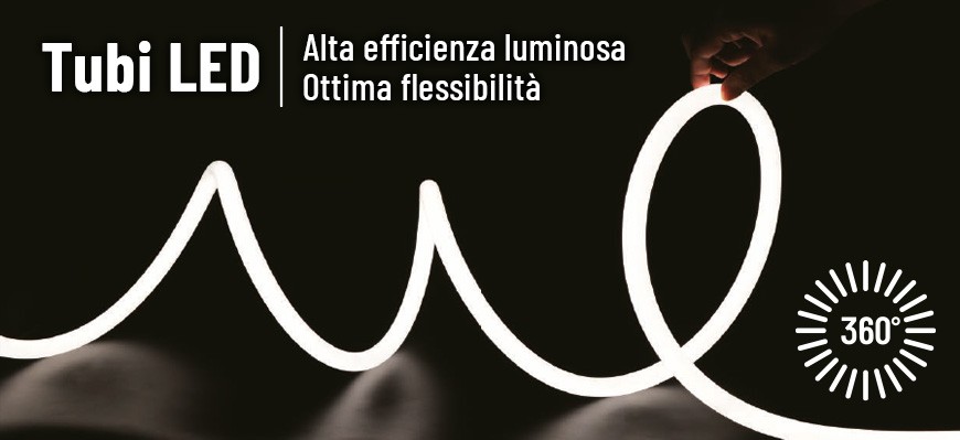 Tubi LED flessibili ad alta efficienza luminosa